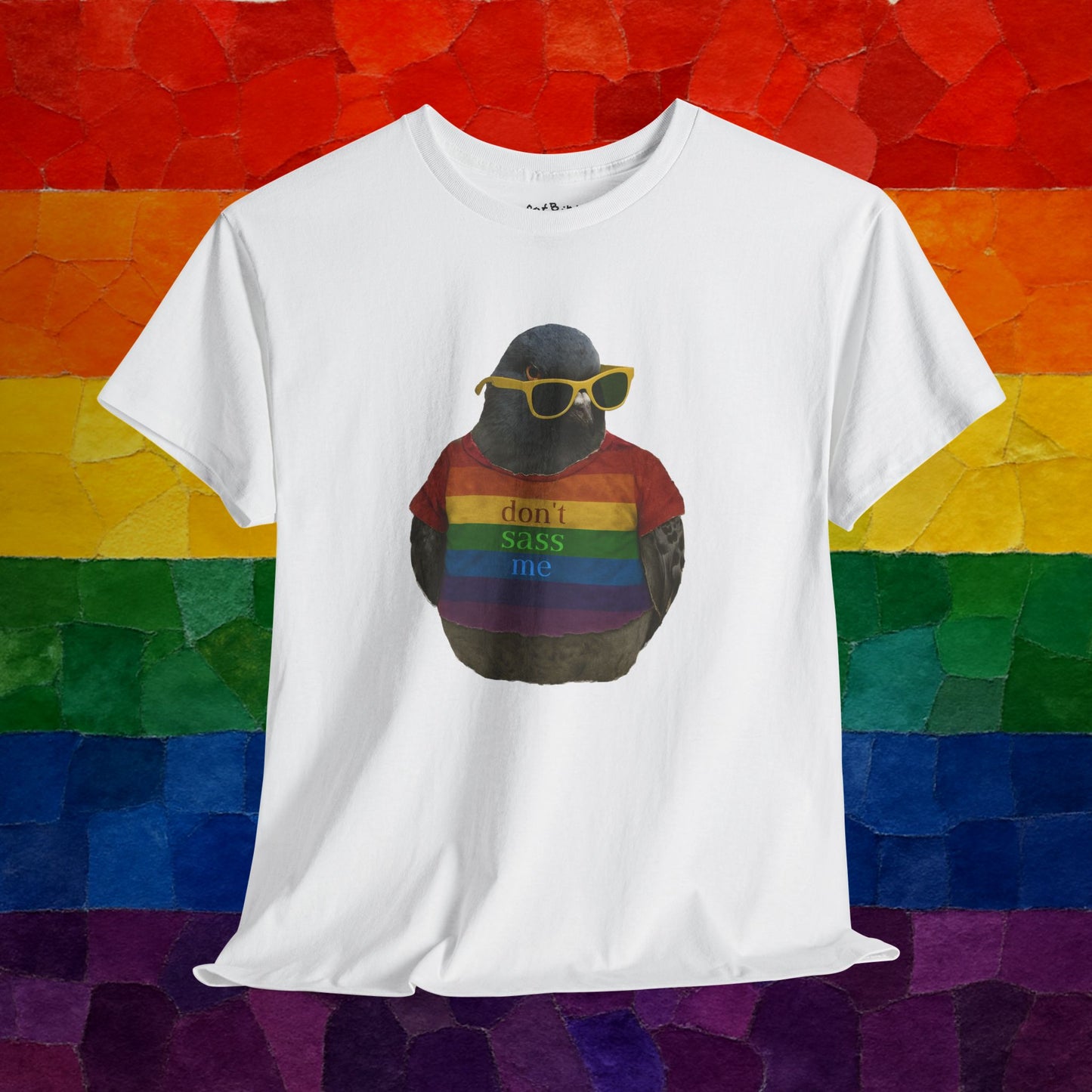 'Don't Sass Me' LGBT Pigeon tshirt