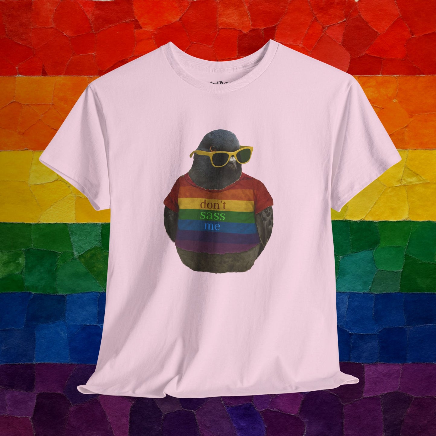 'Don't Sass Me' LGBT Pigeon tshirt