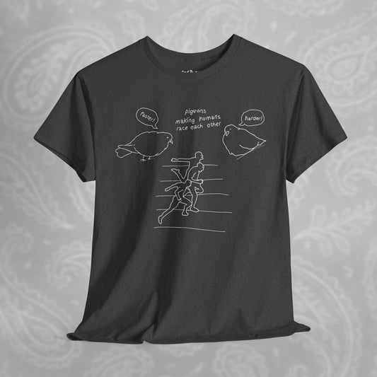 'making humans race each other' unisex graphic tshirt